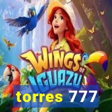 torres 777